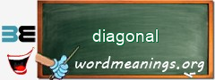 WordMeaning blackboard for diagonal